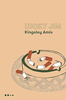 Lucky Jim Kingsley Amis